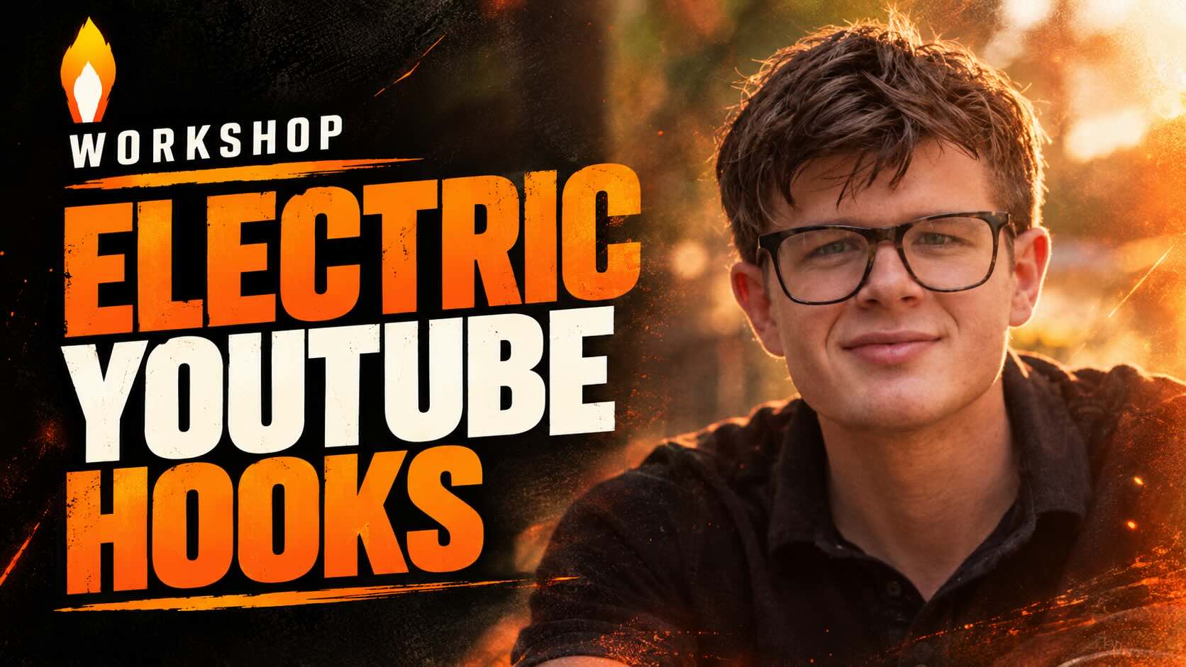 “Electric YouTube Hooks” Workshop Replay